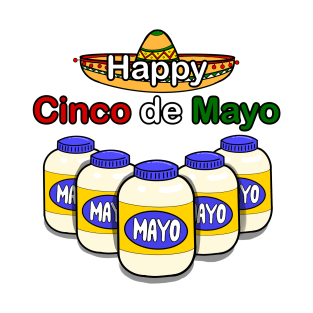 Happy Cinco de Mayo T-Shirt