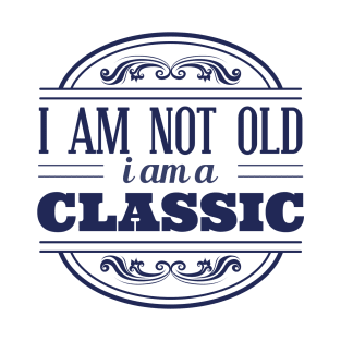 vintage style letters - classic not old T-Shirt