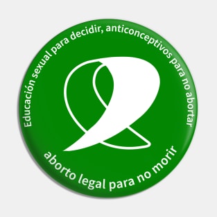 Aborto Legal Para No Morir Pin