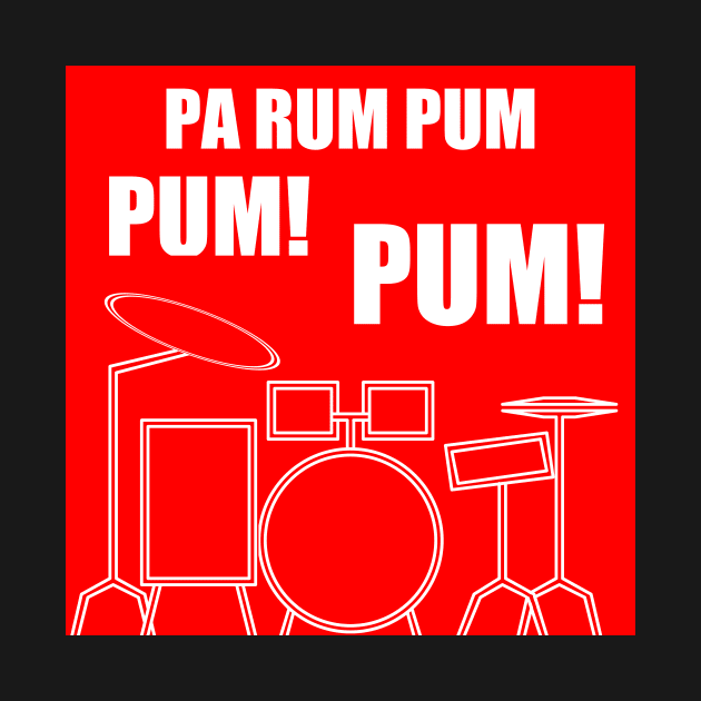 Pa Rum Pum Pum Pum by DavidASmith