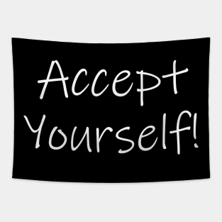 accept yourself Tapestry