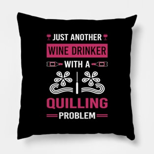 Wine Drinker Quilling Pillow