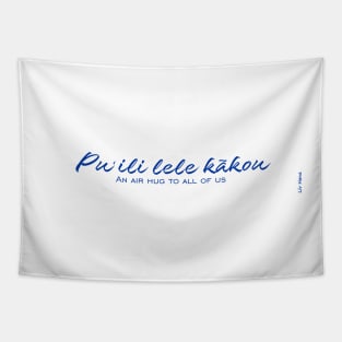 Pu ili lele kakou Tapestry