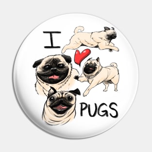 I love pugs Pin