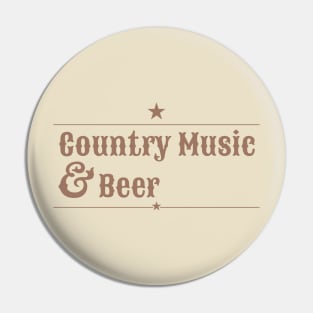 Country Music and Beer Pin