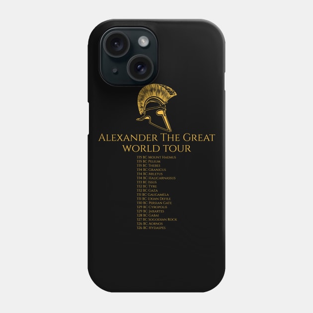 Alexander The Great World Tour Phone Case by Styr Designs