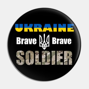 Ukraine Brave Soldier Pin