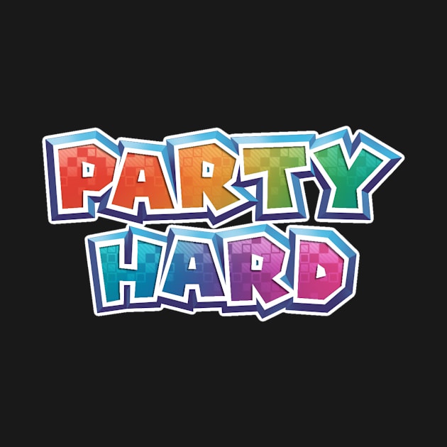 Party Hard by Tealgamemaster