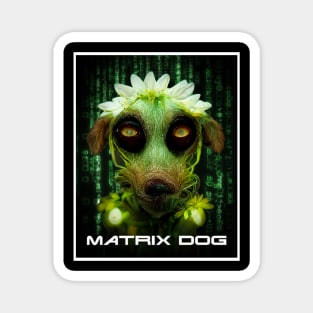 matrix dog Magnet