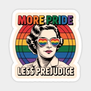 More-Pride-Less-Prejudice Magnet