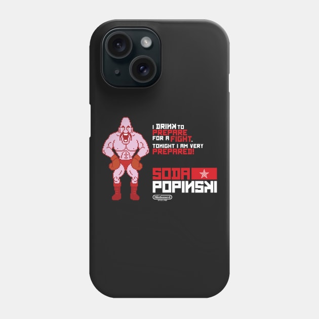 Soda Popinski Quote Phone Case by neudesigns