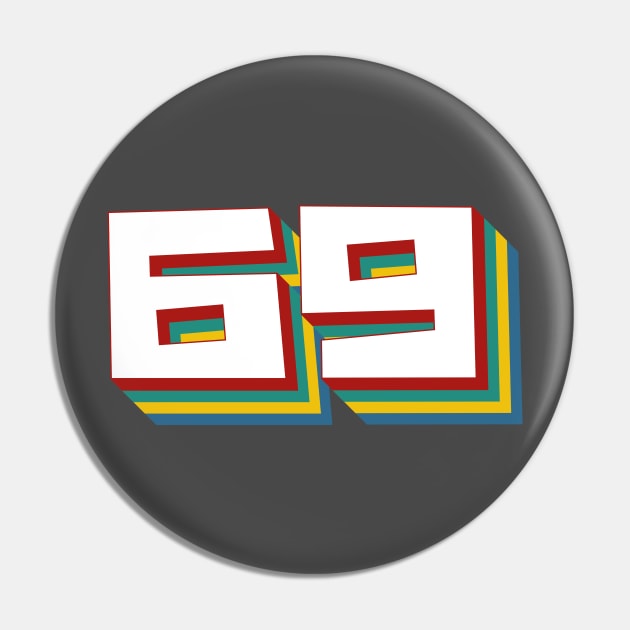 Number 69 Pin by n23tees