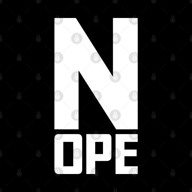 NOPE with the big N by FOGSJ