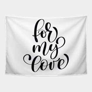 Valentines Calligraphy Quote Tapestry