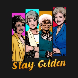 Stay Golden T-Shirt