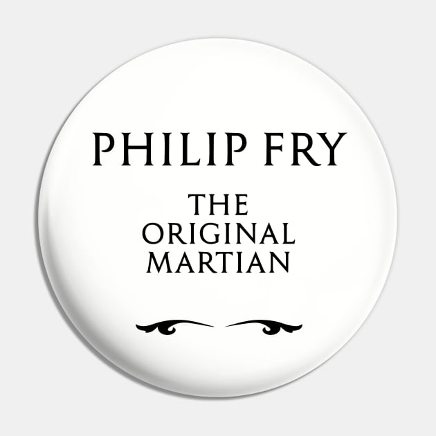 the original martian Pin by Eugene and Jonnie Tee's