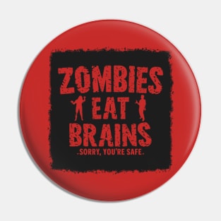 Zombies Eat Brains Funny Halloween Sayings Quotes Pin