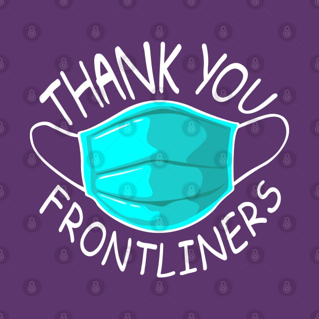 Thank You Frontliners (Face Mask) by RCM Graphix