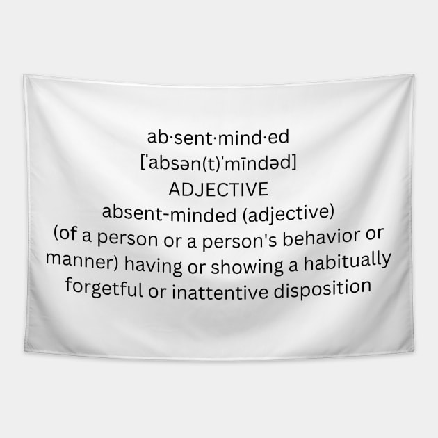 ABSENT MINDED DEFINITION Tapestry by alphabetdefinition