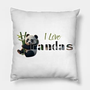 I Love Pandas Fun Cute Panda Lover Gift Pillow