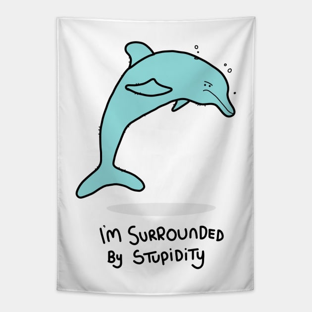 Grumpy Dolphin Tapestry by grumpyanimals