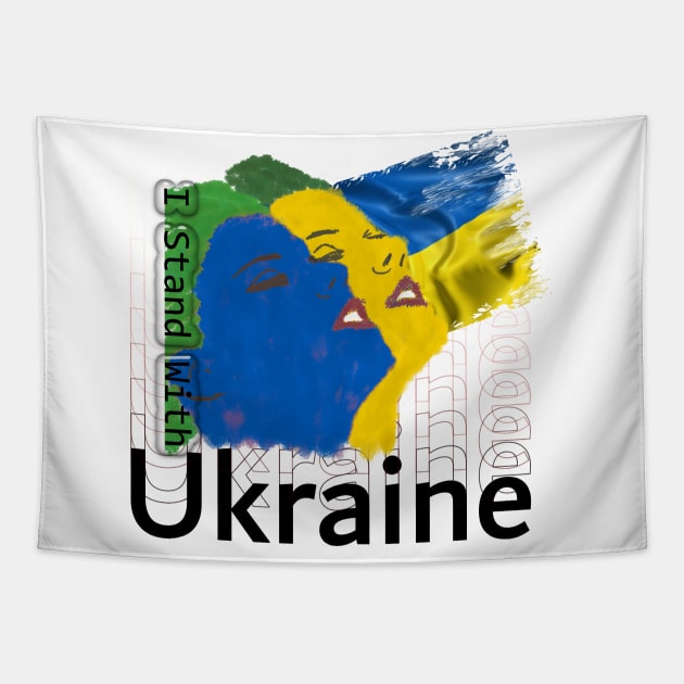 I Stand With Ukraine Tapestry by djmrice