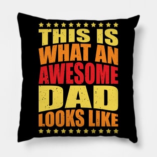 Fantastic Dad Fun Quote Daddy Father Pillow