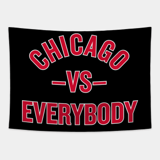 Chicago vs. Everybody! Tapestry