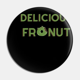 Frog Art - Delicius Fronut Pin