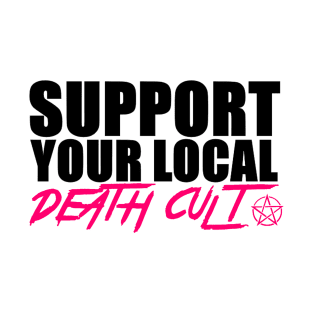 Support Local! T-Shirt