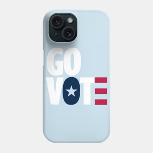 Go Vote T-Shirt | Gift for Voters | Election | Voting | First Time Voters | Politics | Unisex - Men & Women's Tee Phone Case