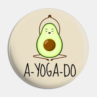 A-YOGA-DO Funny Yoga Avocado Pin