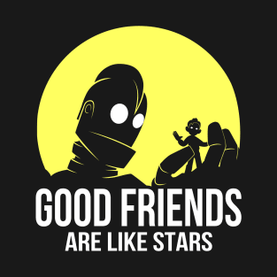 Good friends T-Shirt