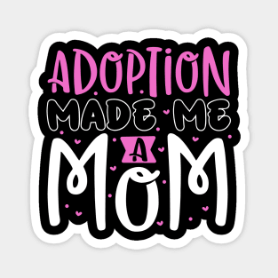 Adoption - Finally adoption mom Magnet