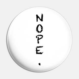 nope Pin