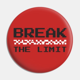 Break The Limit Pin