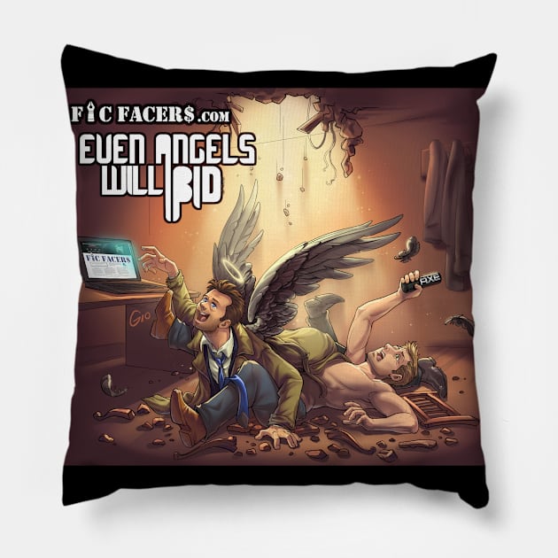 Even Angels will Bid Pillow by ficfacersstore