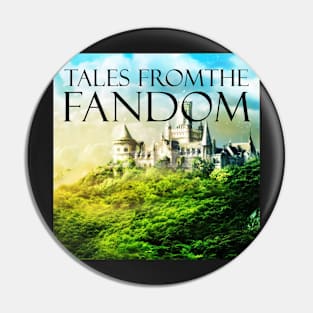 Tales from the Fandom Podcast - Secondary Logo Pin