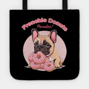 Cute french bulldog with sweet pink donuts, I love frenchie Tote