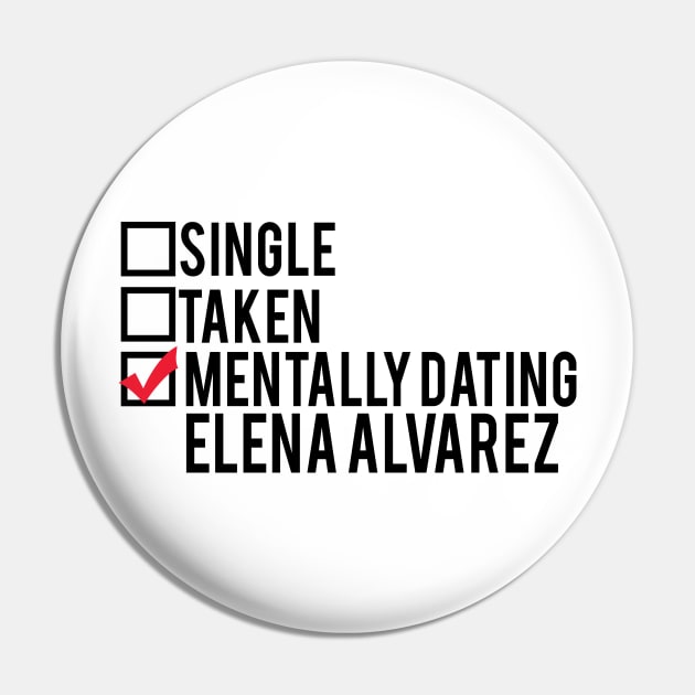 Mentally Dating Elena Alvarez Pin by brendalee