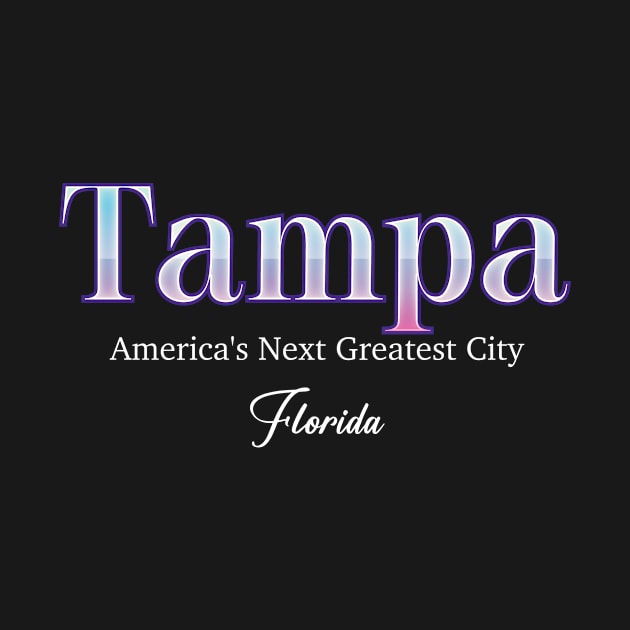 Tampa America's Next Greatest City Florida by Zaemooky