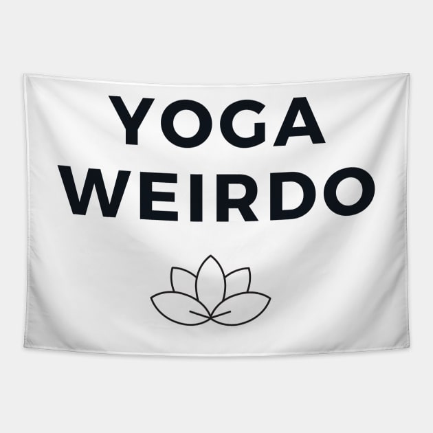 Yoga Weirdo - Funny Yoga Designs Tapestry by Liniskop