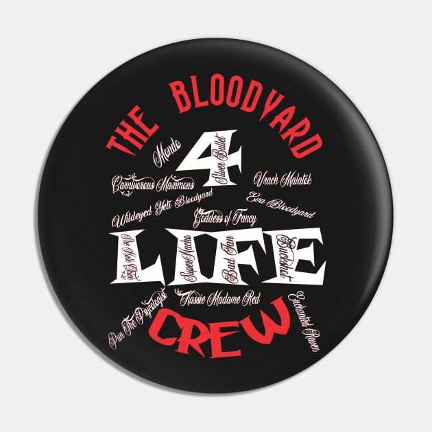 BDW THE BLOODYARD CREW Pin by BIG DAWG APPAREL