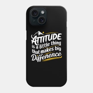 Summit Attitude: Elevate Your Perspective Phone Case