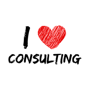 I Love Consulting T-Shirt