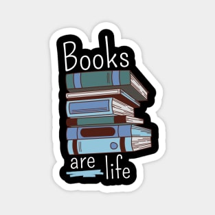 Books are Life Magnet