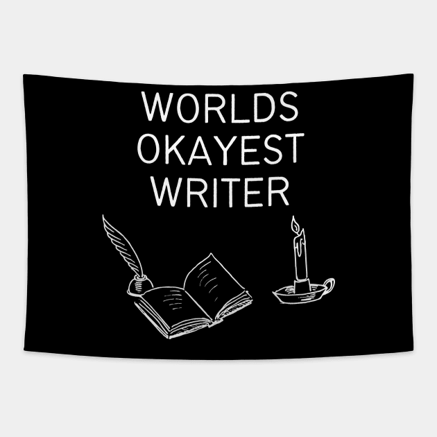 World okayest writer Tapestry by Word and Saying
