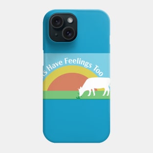 Plants Have Feelings Too Phone Case