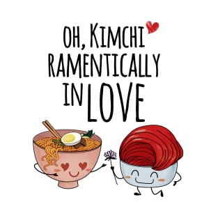 korean food,  kimchi and ramen, funny memes gifts for foodies and couples T-Shirt