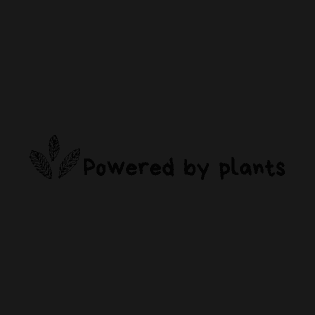 Powered By Plants Gardening & Plants Lover by larfly